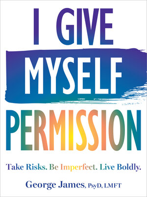 cover image of I Give Myself Permission